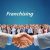 What is Franchising and how does it Work?