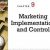 Marketing Implementation and Control