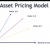Validity and Role of the Capital Asset Pricing Model